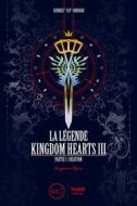 Ebook La Légende Kingdom Hearts - Tome 3 di Georges Grouard edito da Third Editions