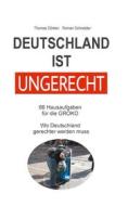 Ebook Deutschland ist ungerecht di Roman Schneider, Thomas Dörken edito da Books on Demand