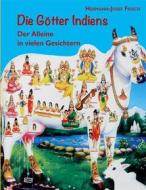 Ebook Die Götter Indiens di Hermann-Josef Frisch edito da Books on Demand