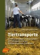 Ebook Tiertransporte di Robert Gayer, Alexander Rabitsch, Ulrich Eberhardt edito da Verlag Eugen Ulmer