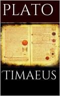 Ebook Timaeus di Plato edito da Plato