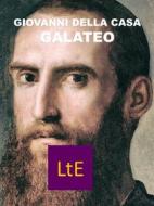 Ebook Galateo di Giovanni Della Casa edito da latorre editore