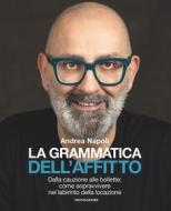 Ebook La grammatica dell'affitto di Napoli Andrea edito da Mondadori Electa