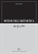 Ebook Sistemi dell'Aritmetica di Sergio Galvan edito da EDUCatt