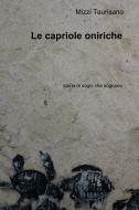 Ebook Le capriole oniriche di taurisano mimmina edito da ilmiolibro self publishing