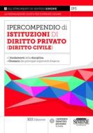 Ebook Ipercompendio di Istituzioni di Diritto Privato (Diritto Civile) di Redazioni Edizioni Simone edito da Edizioni Simone