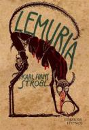 Ebook Lemuria di Karl Hans Strobl edito da Edizioni Hypnos