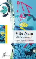 Ebook Viet Nam. Miti e racconti di AA.VV. edito da O barra O