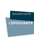 Ebook L&apos;epouvante di MAURICE LEVEL edito da Books on Demand