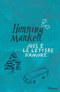 Ebook Joel e le lettere d'amore di Mankell Henning edito da BUR