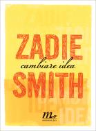 Ebook Cambiare idea di Smith Zadie edito da minimum fax