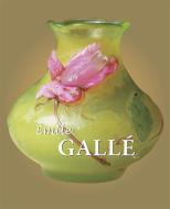 Ebook Émile Gallé di Émile Gallé edito da Parkstone International