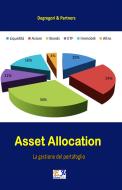 Ebook Asset Allocation - La gestione del portafoglio di Degregori & Partners edito da R.E.I. Editions
