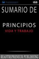 Ebook Sumario De Principios di Readtrepreneur Publishing edito da Tektime