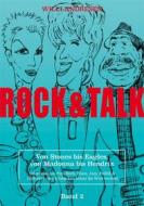 Ebook Rock & Talk di Willi Andresen edito da Books on Demand