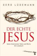 Ebook Der echte Jesus di Gerd Lüdemann edito da zu Klampen Verlag