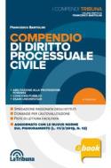 Ebook Compendio di diritto processuale civile di Francesco Bartolini edito da Casa Editrice La Tribuna
