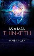 Ebook As a Man Thinketh di James Allen edito da Stargatebook