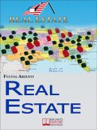 Ebook Real Estate. Guida Pratica agli Investimenti Immobiliari in America. (Ebook Italiano - Anteprima Gratis) di Fulvia Arienti edito da Bruno Editore