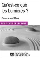 Ebook Qu&apos;est-ce que les Lumières ? d&apos;Emmanuel Kant di Encyclopaedia Universalis edito da Encyclopaedia Universalis