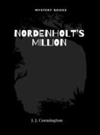 Ebook Nordenholt&apos;s Million di J.J. Connington edito da Librorium Editions