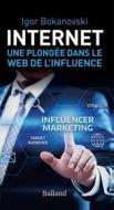 Ebook Internet di Igor Bokanovski edito da Balland