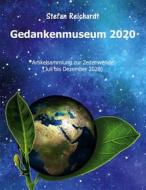 Ebook Gedankenmuseum 2020 di Stefan Reichardt edito da Books on Demand