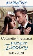 Ebook Cofanetto 4 Harmony Destiny n.43/2020 di Joss Wood, Jessica Lemmon, Dani Wade, Janice Maynard edito da HarperCollins Italia
