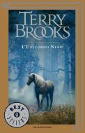 Ebook Il ciclo di Landover - 2. L'unicorno nero di Brooks Terry edito da Mondadori