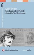 Ebook Domesticating Ibsen for Italy. Enrico and Icilio Polese's Ibsen Campaign di D'Amico Giuliano edito da Edizioni di Pagina