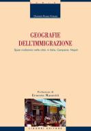 Ebook Geografie dell’immigrazione di Dionisia Russo Krauss edito da Liguori Editore