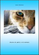 Ebook Storie di gatti e di misteri di Laura Schiavini edito da Laura Schiavini