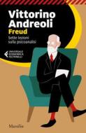 Ebook Freud di Vittorino Andreoli edito da Marsilio