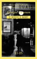 Ebook Le inchieste di Maigret 21-25 di Georges Simenon edito da Adelphi