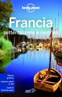 Ebook Francia settentrionale e centrale - Valle della Loira di Nicola Williams edito da EDT