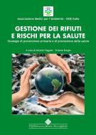 Ebook Gestione dei rifiuti e rischi per la salute di ISDE Italia edito da CGEMS