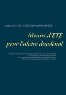 Ebook Menus d&apos;été pour l&apos;ulcère duodénal di Cédric Menard edito da Books on Demand