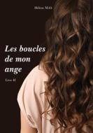 Ebook Les boucles de mon ange di Hélène Mas edito da Books on Demand