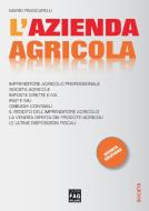 Ebook L'Azienda agricola di Mario Frascarelli edito da Edizioni FAG