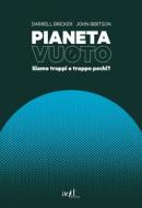 Ebook Pianeta vuoto di Ibbitson John, Bricker Darrell edito da ADD Editore