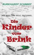 Ebook Die Kinder vom Brink di Burkhardt Schmidt edito da Books on Demand