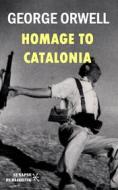 Ebook Homage to Catalonia di George Orwell edito da Synapse Publishing