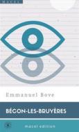 Ebook Bécon-les-Bruyères di Emmanuel Bove edito da Macelmac