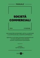 Ebook Manuale società commerciali di Matteo Bonelli edito da IlSole24Ore Professional