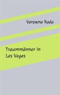 Ebook Traummänner in Las Vegas di Verowna Rada edito da Books on Demand