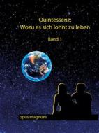 Ebook Quintessenz: Wofür es sich lohnt zu leben di Lutz Müller edito da Books on Demand