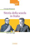 Ebook Storia della scuola in Italia di Giuseppe Ricuperati edito da La Scuola
