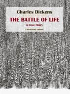 Ebook The Battle of Life di Charles Dickens edito da E-BOOKARAMA