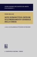 Ebook Note introduttive critiche sull'ordinamento generale della Chiesta di Piero Bellini edito da Giappichelli Editore