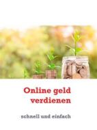 Ebook Online Geld verdienen di Roland Zimmermann edito da Books on Demand
